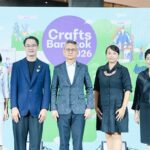 SACIT จัดเต็มงานคราฟต์ไทยร่วมสมัย ครบวงจร ที่ “Crafts Bangkok 2026”